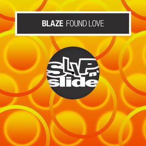 Found Love - Fanatix Vocal Mix - Blaze & Fanatix listen song