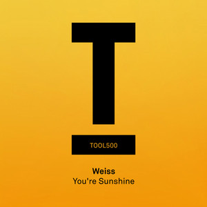 You're Sunshine - WEISS listen song