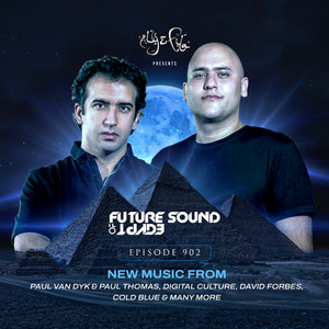 FSOE902 Intro (FSOE902) - Aly & Fila & Aly & Fila FSOE Radio & Future Sound of Egypt listen song
