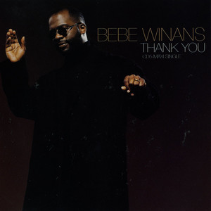 Thank You - 12" Mix - Bebe Winans listen song