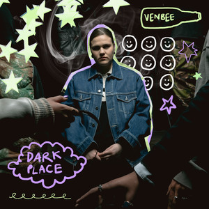 dark place - venbee listen song