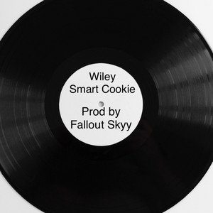 Smart Cookie - Wiley listen song
