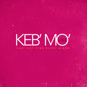 Henry - Live - Keb' Mo' listen song