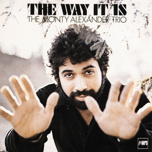 People Make the World Go Round - The Monty Alexander Trio listen song