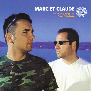 Tremble - Safri Duo vs Fairlite Remix - Marc Et Claude & Safri Duo & Fairlite listen song