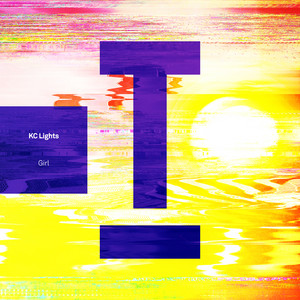 Girl - KC Lights listen song