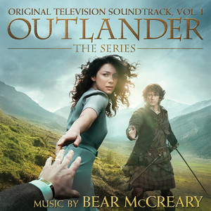 Outlander - The Skye Boat Song (Castle Leoch Version) [feat. Raya Yarbrough] - Bear McCreary & Raya Yarbrough listen song