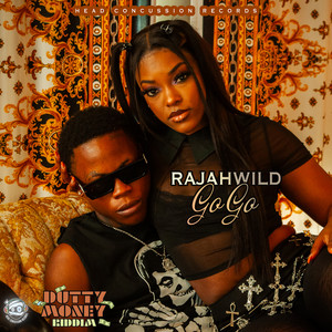 Gogo - RajahWild listen song