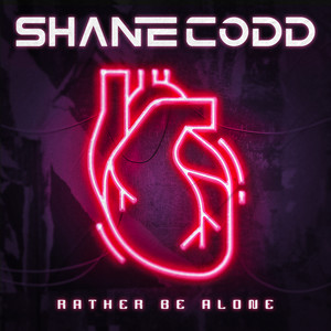 Rather Be Alone - Shane Codd listen song