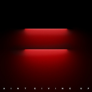Ain't Giving Up - Duke Dumont & Clementine Douglas listen song