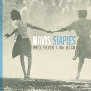 Eyes On The Prize - Mavis Staples listen song
