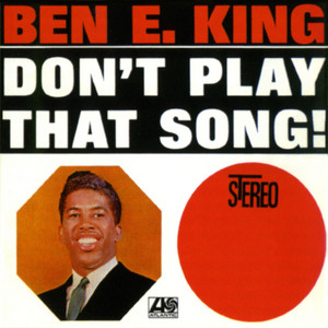 Stand By Me - Ben E. King listen song
