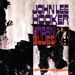 Boom Boom - John Lee Hooker listen song