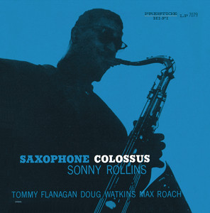 St. Thomas - Sonny Rollins & Tommy Flanagan & Doug Watkins & Max Roach listen song