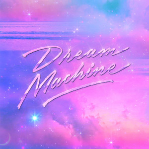 Dream Machine - Extended Version - Purple Disco Machine & Alison Goldfrapp listen song