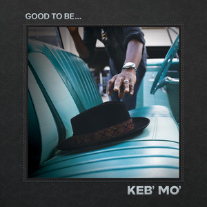 Marvelous To Me - Keb' Mo' listen song