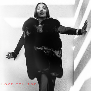 Love You Too - Ledisi listen song