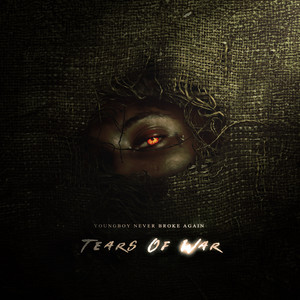 Tears Of War - YoungBoy Never Broke Again listen song