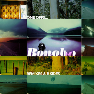 Tell Me How You Feel - Bonobo Mix - Jon Kennedy & Bonobo listen song