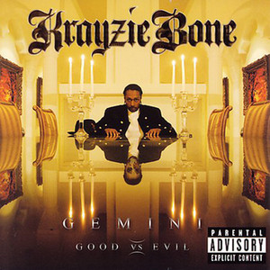 Get'chu Twisted - Krayzie Bone listen song