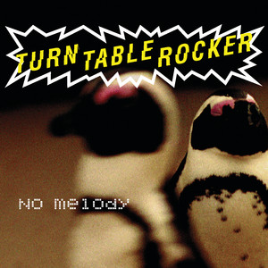 No Melody - Trüby Trio Treatment - Turntablerocker & Trüby Trio listen song