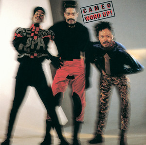 Word Up - Cameo listen song