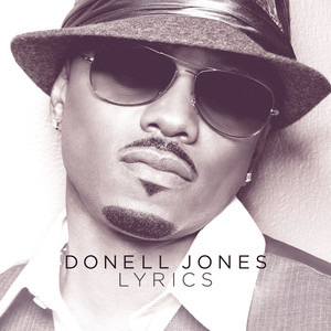 The World Is Yours - Donell Jones listen song