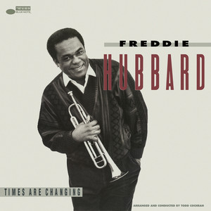 Fragile - Freddie Hubbard listen song