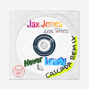 Never Be Lonely - Jax Jones & Zoe Wees listen song