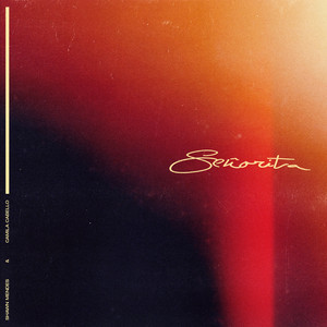 Señorita - Shawn Mendes & Camila Cabello listen song