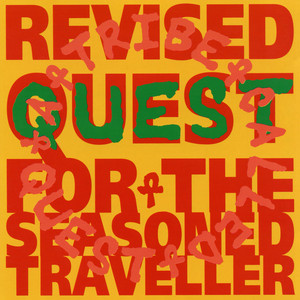 Jazz (We've Got) - Re-Recording - A Tribe Called Quest listen song