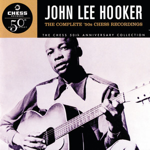 Lonely Boy Boogie (a/ka/ New Boogie) - John Lee Hooker listen song