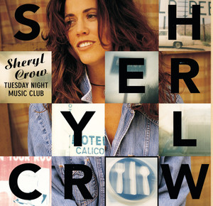 All I Wanna Do - Sheryl Crow listen song