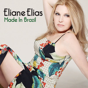 Brasil (Aquarela Do Brasil) - Eliane Elias listen song