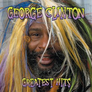 Loopzilla - Broadcast Version; 2000 Digital Remaster - George Clinton listen song