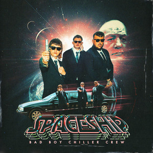 Spaceship - Bad Boy Chiller Crew listen song