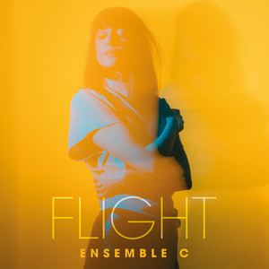 Flight - Ensemble C & Claire Cope & Matt Carmichael & Ant Law & Brigitte Beraha listen song