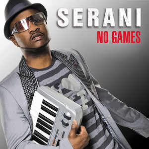 No Games - Serani listen song