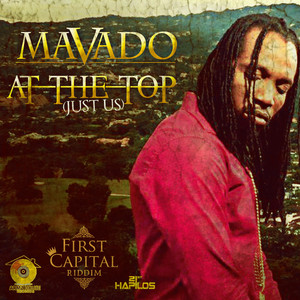At the Top (Just Us) - Mavado listen song