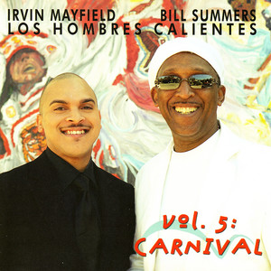 The Mardi Gras Second Line (feat. Kermit Ruffins, Rebirth Brass Band, & Trombone Shorty) - Los Hombres Calientes & Kermit Ruffins & Rebirth Brass Band & Trombone Shorty listen song