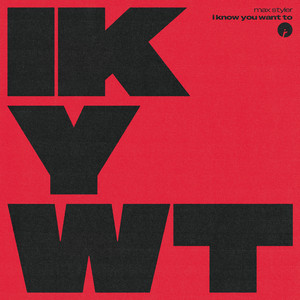 I Know You Want To - Max Styler listen song