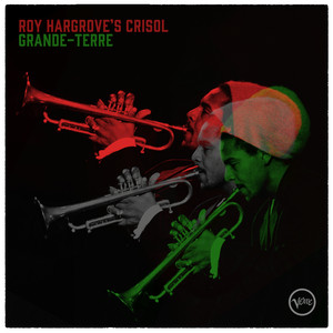 Priorities - Roy Hargrove listen song