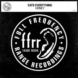 Honey - Edit - Eats Everything listen song