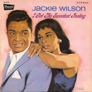 I Get The Sweetest Feeling - Jackie Wilson listen song