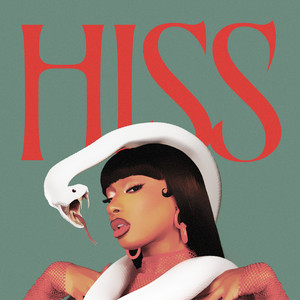 HISS - Megan Thee Stallion listen song