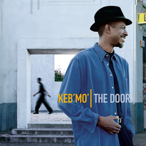 Gimme What You Got - Keb' Mo' listen song