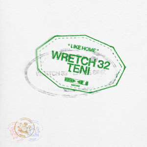 Like Home (feat. Teni) - Wretch 32 listen song