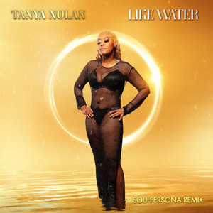 Like Water (Soulpersona Remix) - Tanya Nolan & Soulpersona listen song
