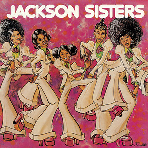 I Believe In Miracles - Extended Version - Jackson Sisters listen song