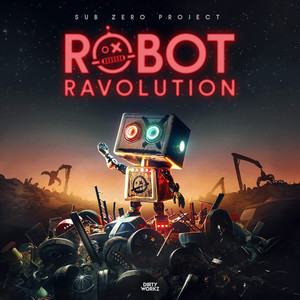 Robot Ravolution - Sub Zero Project & Drean listen song